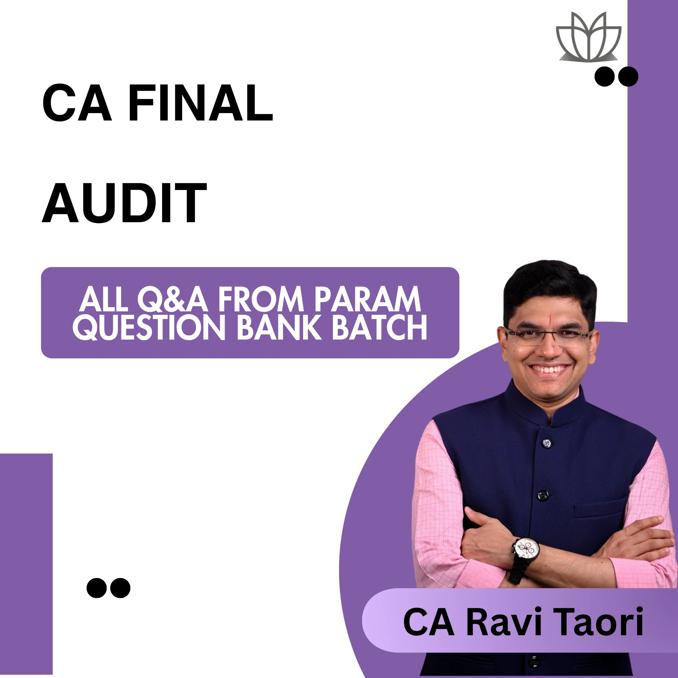 CA Final | Audit All Q&A from Param Question Bank Batch | CA Ravi Taori | 2026 Exams